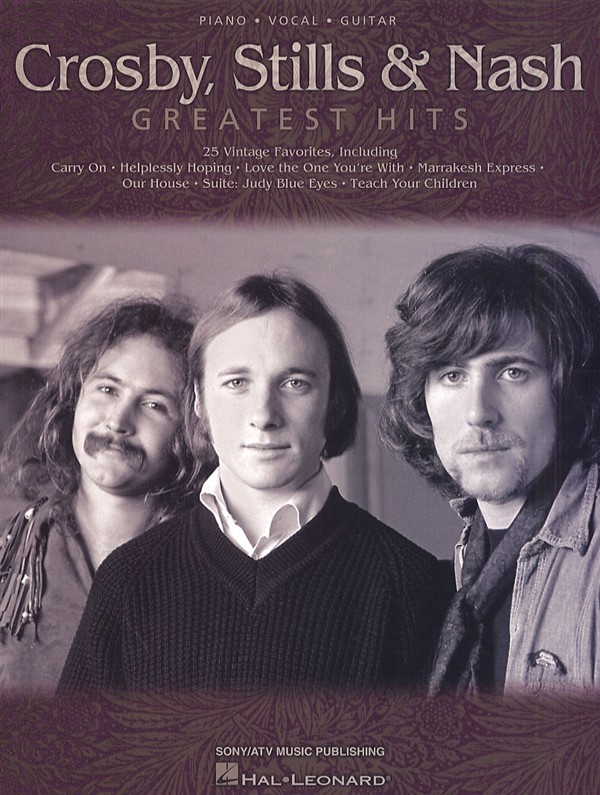 HAL LEONARD CROSBY, STILLS AND NASH - GREATEST HITS - PVG