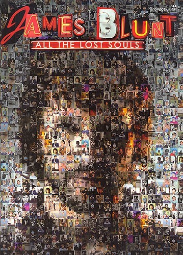 HAL LEONARD JAMES BLUNT ALL THE LOST SOULS - PVG