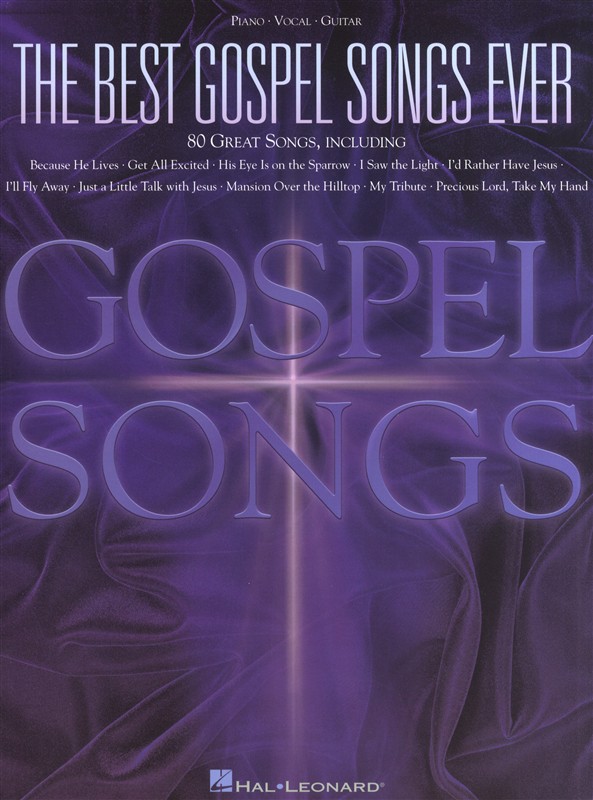 HAL LEONARD THE BEST GOSPEL SONGS EVER 