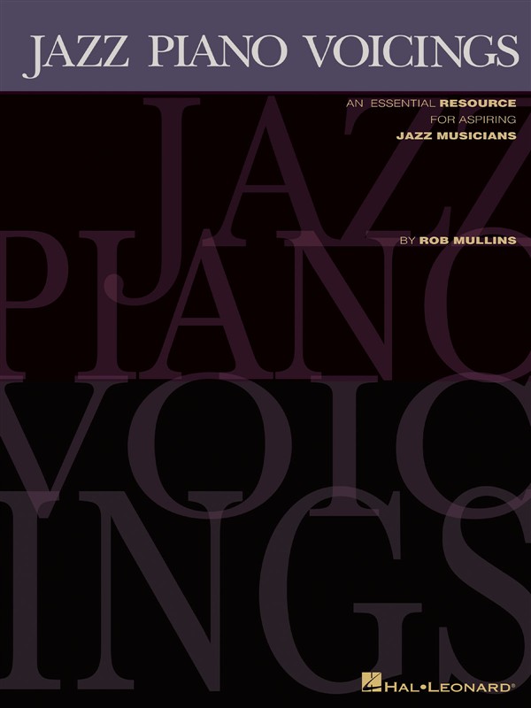 HAL LEONARD Rob Mullins Jazz Piano Voicings PF/KBD - Keyboard