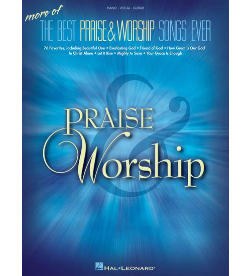 MORE OF THE BEST PRAISE & WORSHIP SONGS EVER - PVG