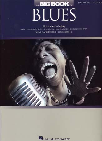 HAL LEONARD Big Book Of Blues - PVG