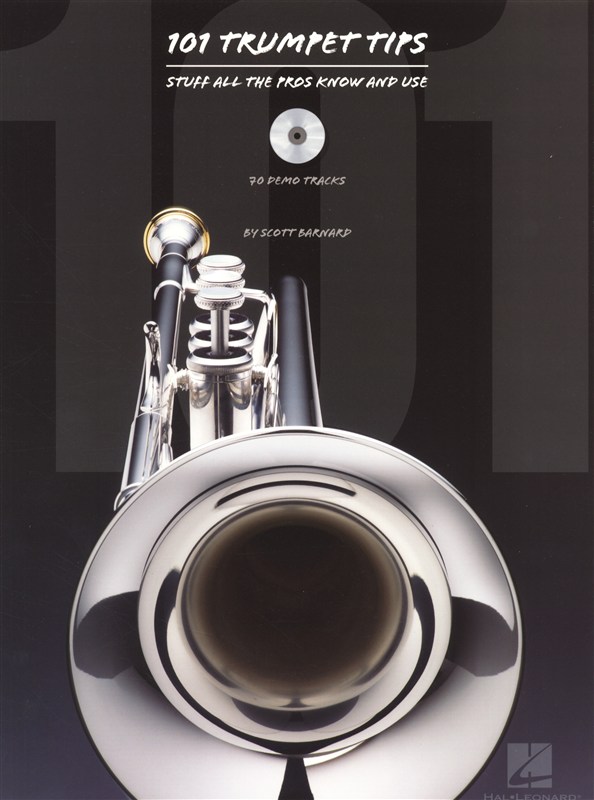 HAL LEONARD 101 Trumpet Tips Stuff All The Pros Know And Use - Trumpet