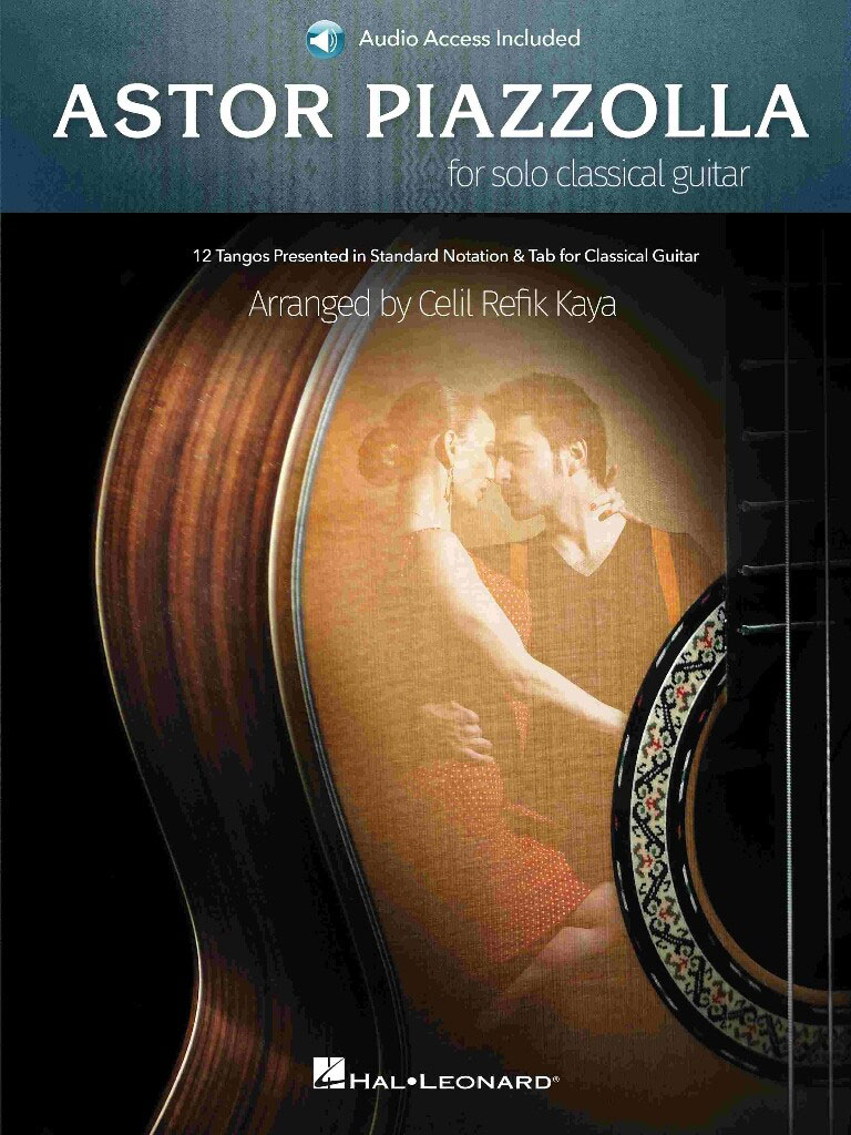 HAL LEONARD Astor Piazzolla - Astor Piazzolla For Solo Classical Guitar