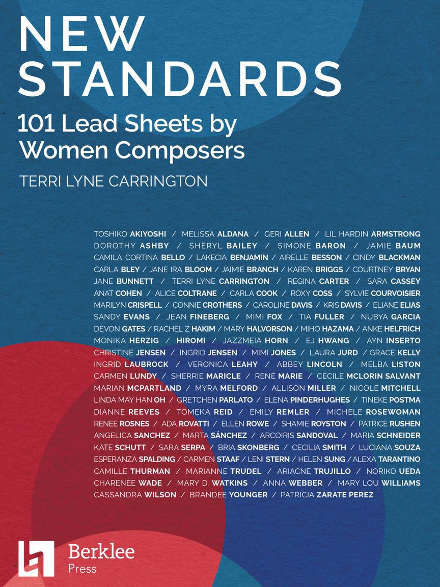 BERKLEE NEW STANDARDS: 101 LEAD SHEETS BY WOMEN COMPOSERS