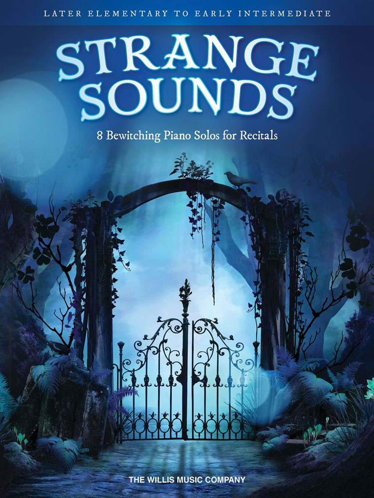 THE WILLIS MUSIC COMPANY Strange Sounds Piano