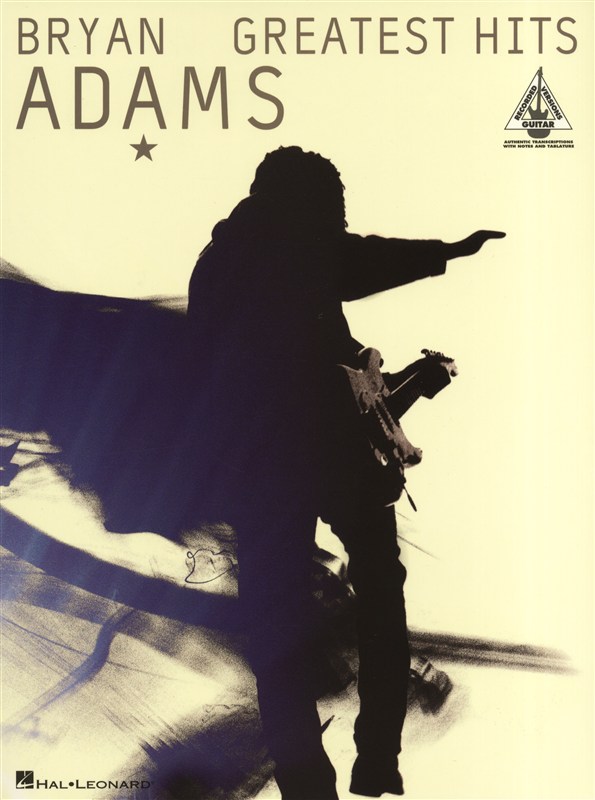 HAL LEONARD Adams Bryan Greatest Hits Guitar Recorded Version - Guitar