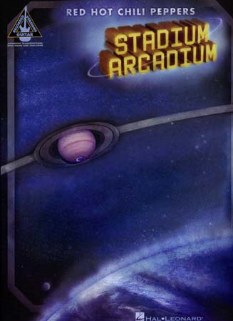 HAL LEONARD Red Hot Chili Peppers - Stadium Arcadium - Tab