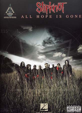 HAL LEONARD SLIPKNOT - ALL HOPE IS GONE - GUITARE TAB