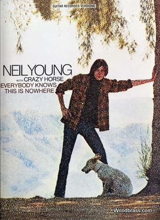 HAL LEONARD YOUNG N. - EVERYBODY KNOWS THIS IS NOWHERE - TAB