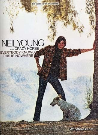 HAL LEONARD YOUNG N. - EVERYBODY KNOWS THIS IS NOWHERE - TAB