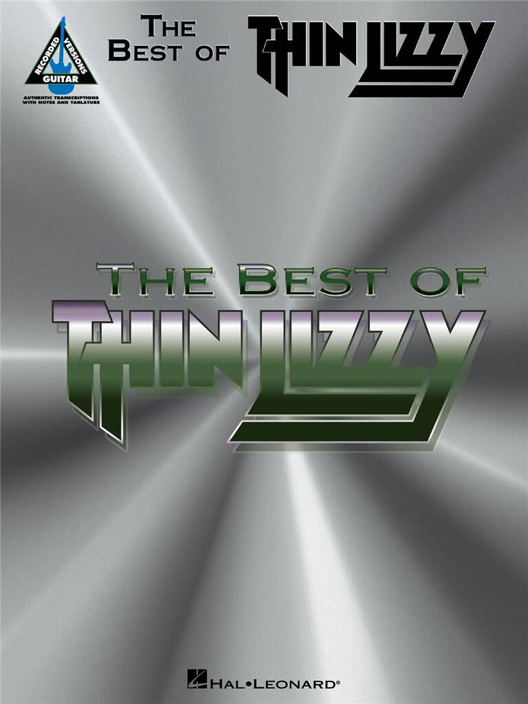 HAL LEONARD Thin Lizzy - The Best Of - Guitar Tab