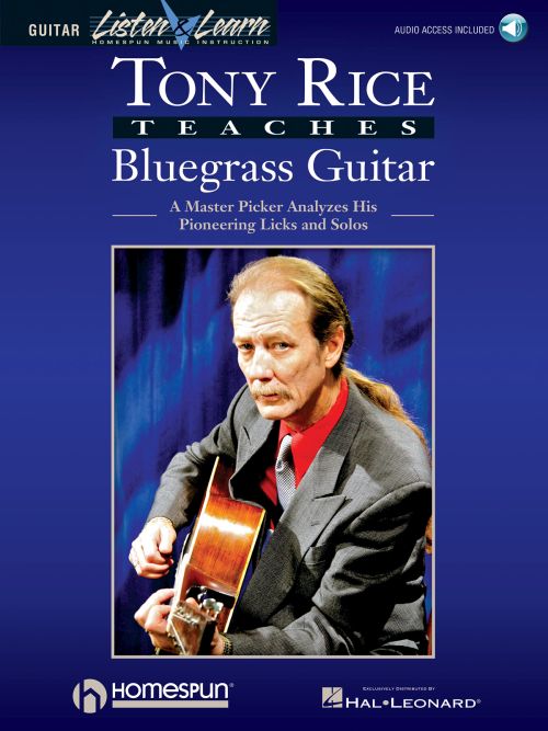 HAL LEONARD TONY RICE TEACHES BLUEGRASS GUITAR 
