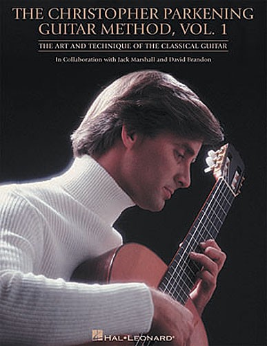 HAL LEONARD THE CHRISTOPHER PARKENING GUITAR METHOD VOL. 1 - GUITAR