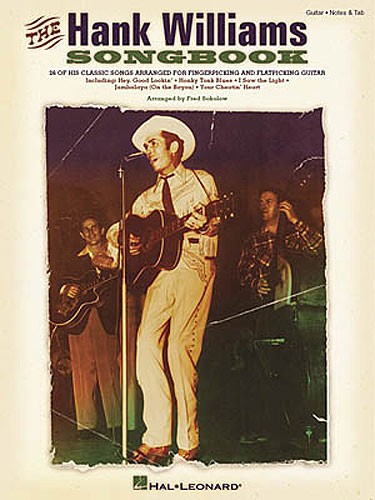 HAL LEONARD THE HANK WILLIAMS SONGBOOK - GUITAR TAB