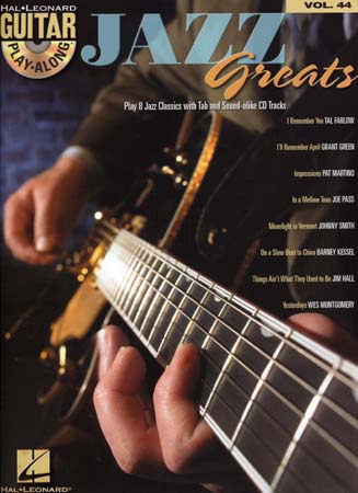 HAL LEONARD GUITAR PLAY ALONG VOL.044 JAZZ GREATS + CD
