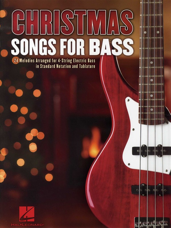 HAL LEONARD CHRISTMAS SONGS FOR BASS - BASS GUITAR TAB
