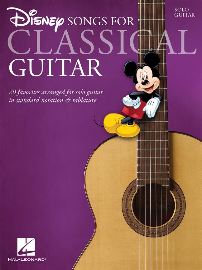 HAL LEONARD Disney Songs - Classical Guitar - Solfege et Tablatures