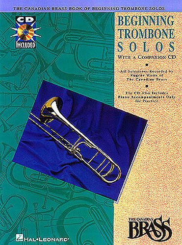 HAL LEONARD Canadian Brass - Book Of Beginning Solos - Trombone