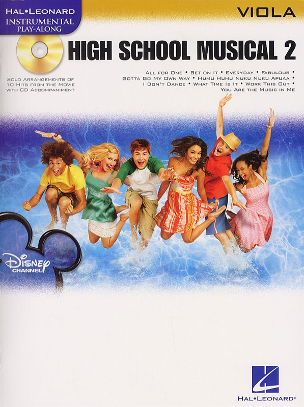 HAL LEONARD INSTRUMENTAL PLAY-ALONG HIGH SCHOOL MUSICAL 2 + CD - VIOLA