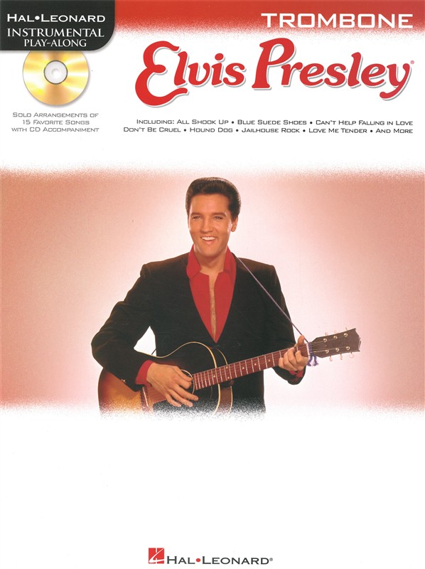HAL LEONARD Instrumental Play Along - Elvis Presley + CD - Trombone