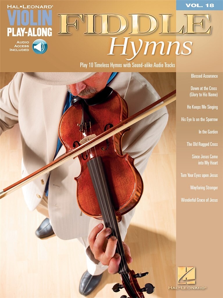 HAL LEONARD FIDDLE HYMNS - VIOLIN PLAY ALONG VOL.18