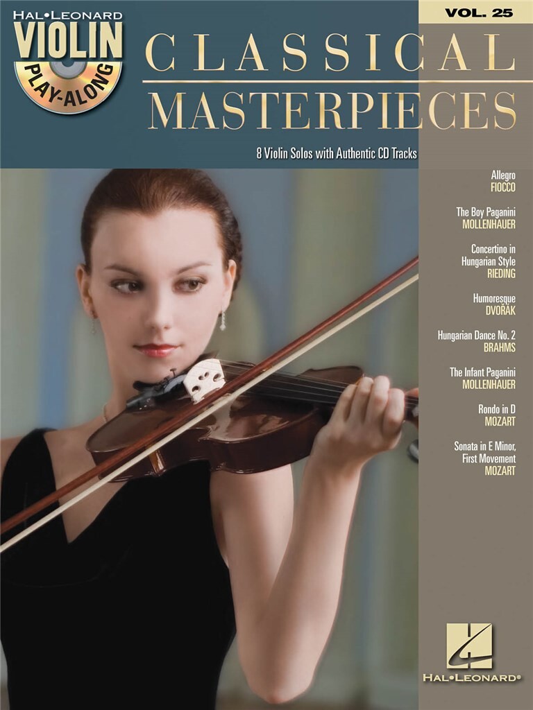 HAL LEONARD VIOLIN PLAY ALONG VOLUME 25 - CLASSICAL MASTERPIECES