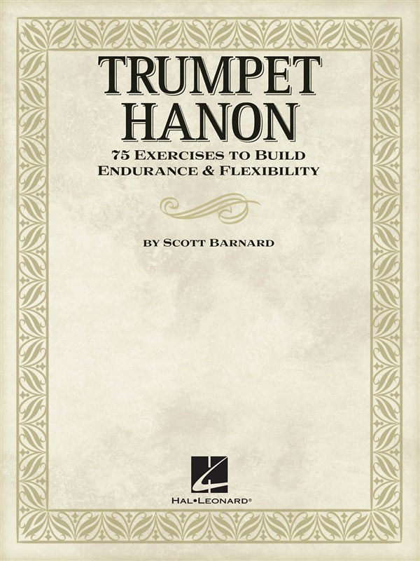 HAL LEONARD Barnard Scott Trumpet Hanon Instruction - Trumpet