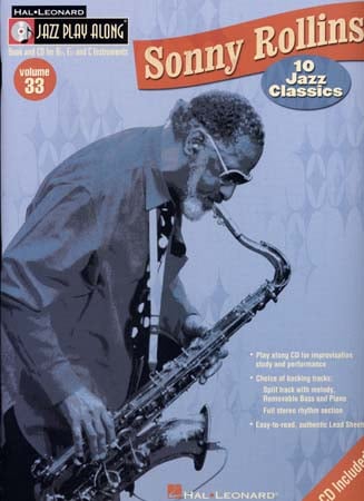 HAL LEONARD JAZZ PLAY ALONG VOL.33 SONNY ROLLINS BB, EB, C INST.CD