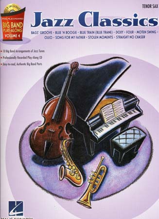 HAL LEONARD BIG BAND PLAY ALONG VOL.4 JAZZ CLASSICS + CD - SAXOPHONE TENOR