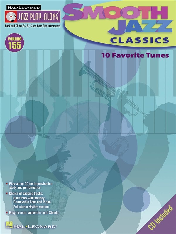 HAL LEONARD JAZZ PLAY ALONG VOLUME - 155 SMOOTH JAZZ CLASSICS ALL INST + CD - E FLAT INSTRUMENTS