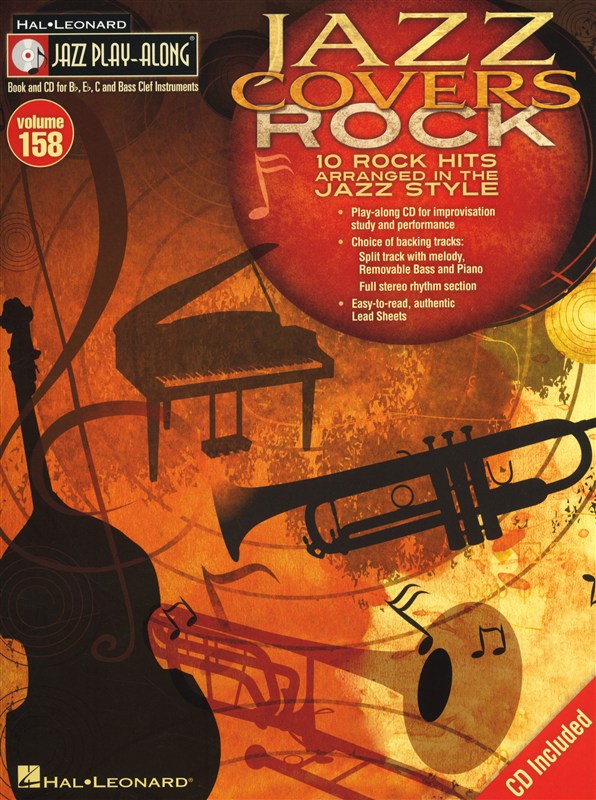 HAL LEONARD JAZZ PLAY ALONG VOLUME 158 JAZZ COVERS ROCK ALL INSTRUMENTS + CD - BASS CLEF INSTRUMENTS