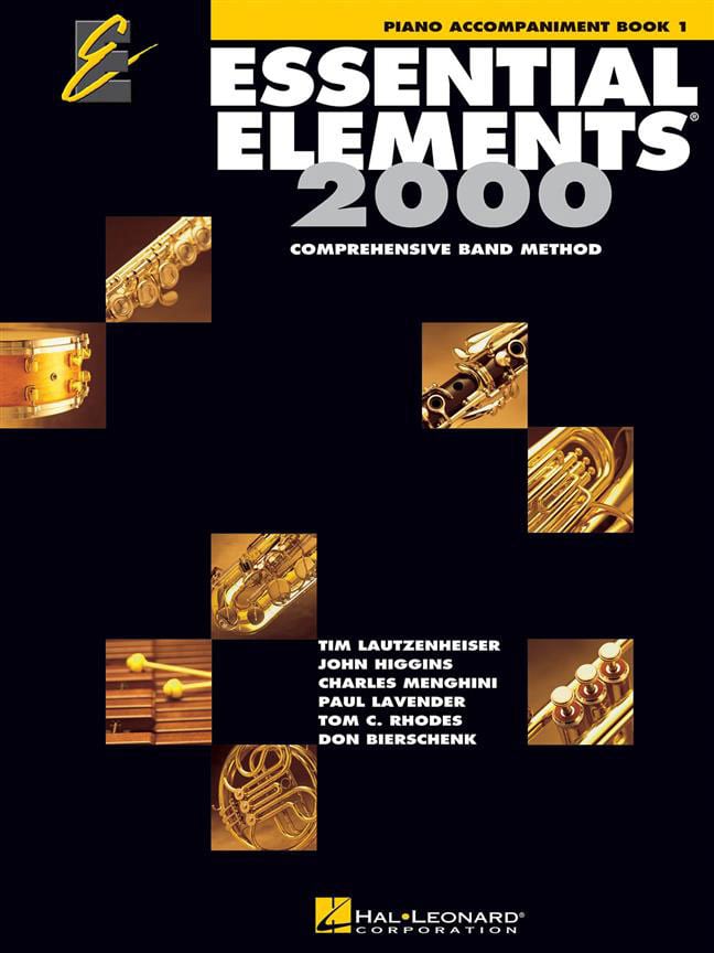 HAL LEONARD ESSENTIAL ELEMENTS 2000 LIVRE 1 - PIANO ACCOMPAGNEMENT