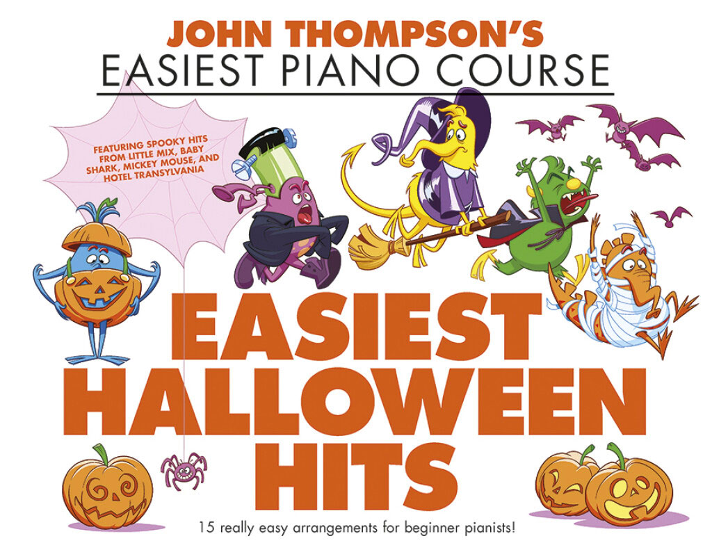 THE WILLIS MUSIC COMPANY John Thompson's Easiest Halloween Hits Piano