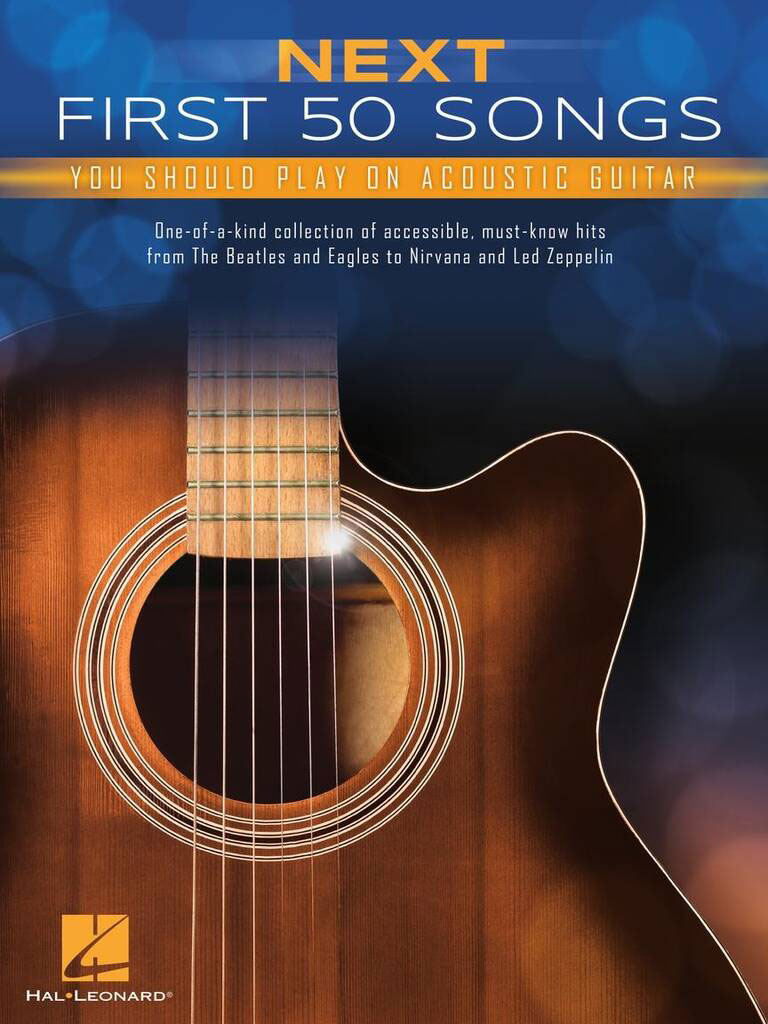 HAL LEONARD Next First 50 Songs You Should Play - Guitare