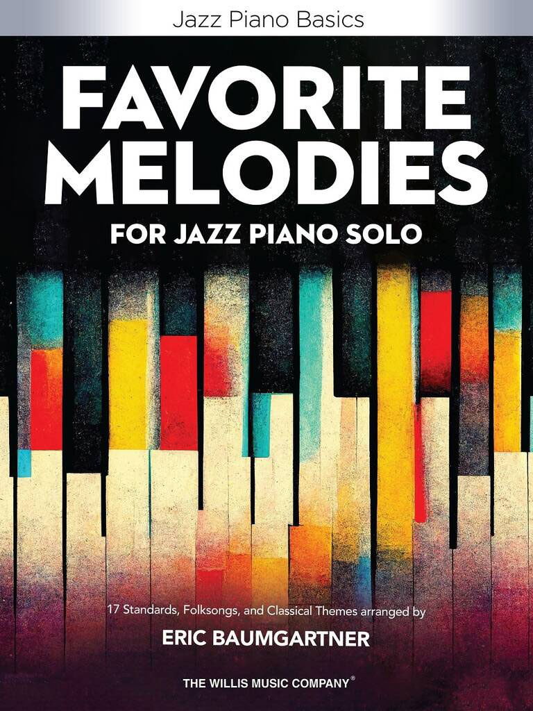 THE WILLIS MUSIC COMPANY Favorite Melodies For Jazz Piano Solo