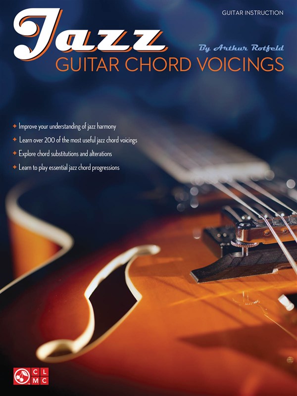 HAL LEONARD ROTFELD ARTHUR JAZZ GUITAR CHORD VOICINGS - GUITAR