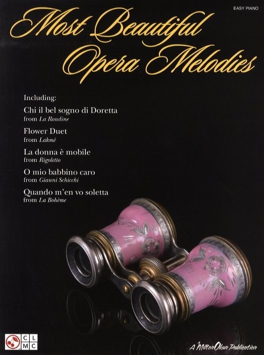 HAL LEONARD MOST BEAUTIFUL OPERA MELODIES - PIANO SOLO