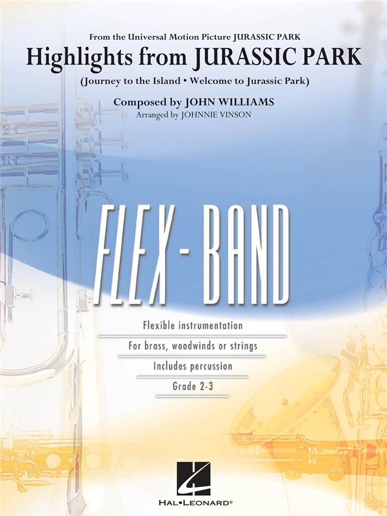 HAL LEONARD John Williams - Highlights From Jurassic Park - Score Flex Band
