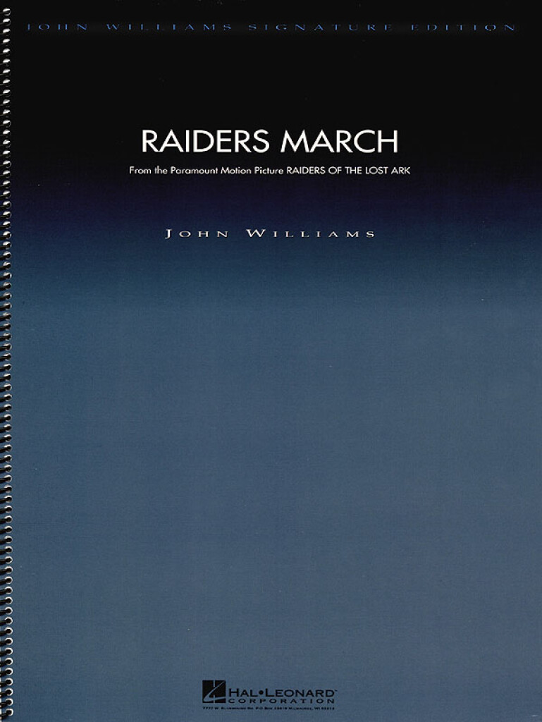 HAL LEONARD JOHN WILLIAMS - RAIDERS MARCH (FROM RAIDERS OF THE LOST ARK) - SCORE