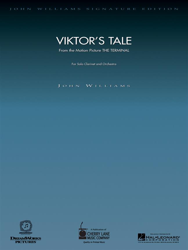 HAL LEONARD Williams John - Viktor's Tale (from The Terminal) - Clarinet & Piano