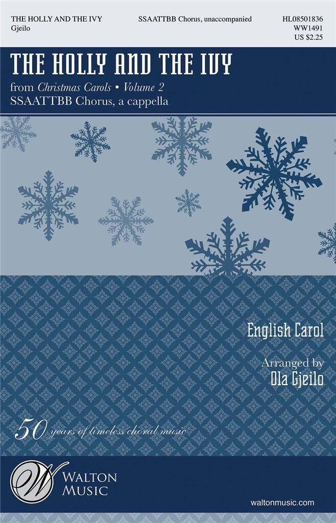 HAL LEONARD Gjeilo Ola - The Holly And The Ivy - Choeur Ssaattbb