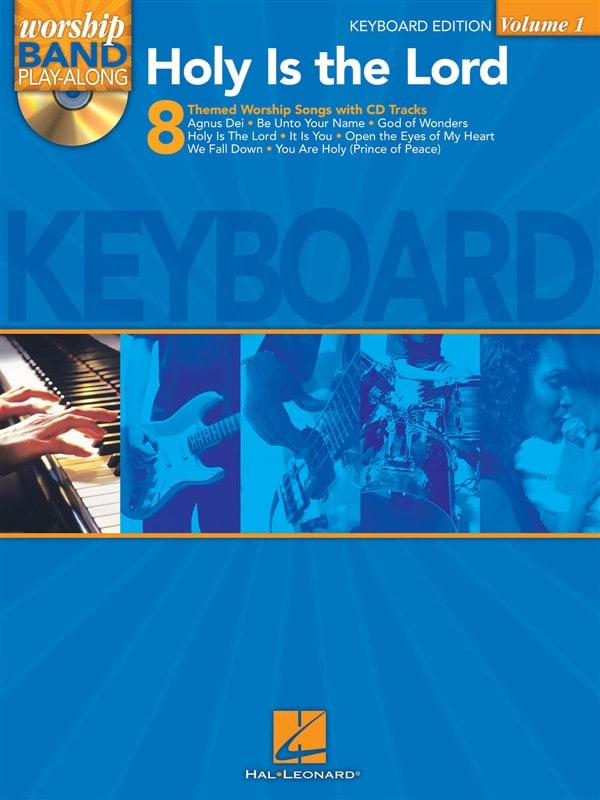 HAL LEONARD WORSHIP BAND PLAYALONG VOLUME 1 HOLY IS THE LORD - KEYBOARD