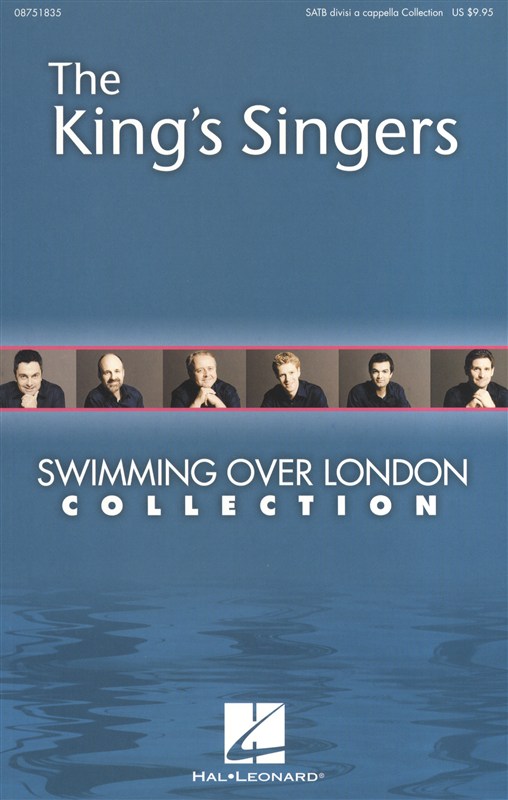 HAL LEONARD KINGS SINGERS SWIMMING OVER LONDON COLLECTION CHOR - SATBARB