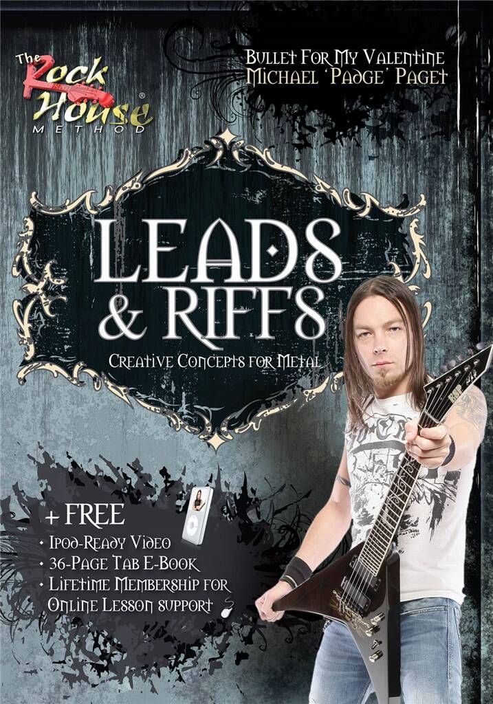 HAL LEONARD MICHAEL PAGET OF BULLET FOR MY VALENTINE - LEADS & RIFFS CREATIVE CONCEPTS FOR METAL ROCK HOUSE DVD