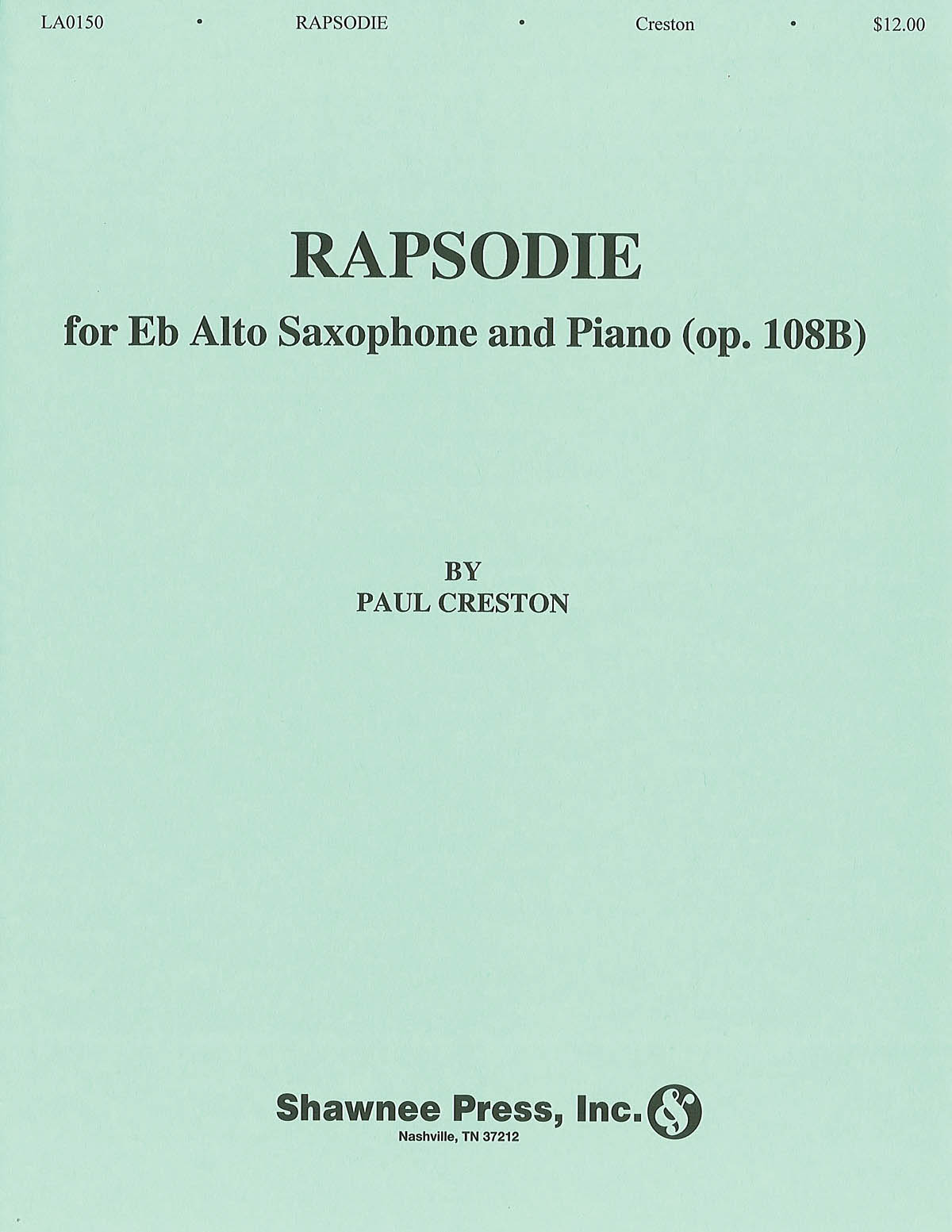 SHAWNEE PRESS CRESTON P. - RAPSODIE FOR ALTO SAX AND PIANO OP. 108a 