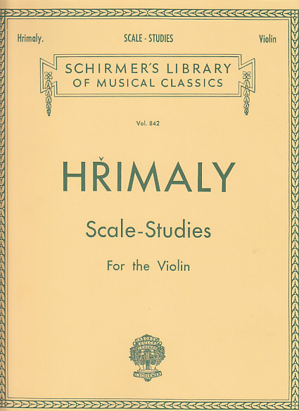 SCHIRMER Hrimaly - Scale Studies - Violon