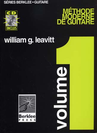 BERKLEE LEAVITT WILLIAM G. - METHODE MODERNE DE GUITARE VOL.1 + CD