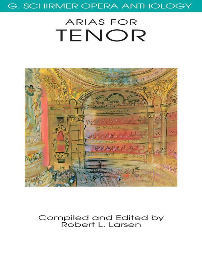 SCHIRMER ARIAS FOR TENOR - OPERA ANTHOLOGY