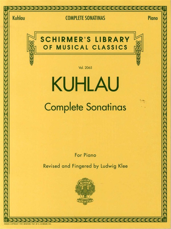 SCHIRMER FRIEDRICH KUHLAU COMPLETE SONATINAS- PIANO SOLO